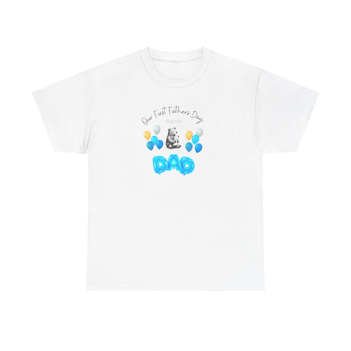 Dad First Fathers Day Tshirt