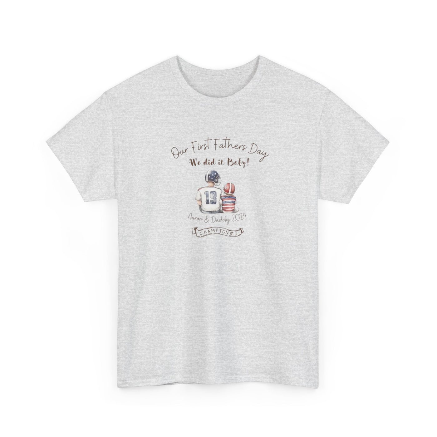 Dad First Fathers Day Tshirt