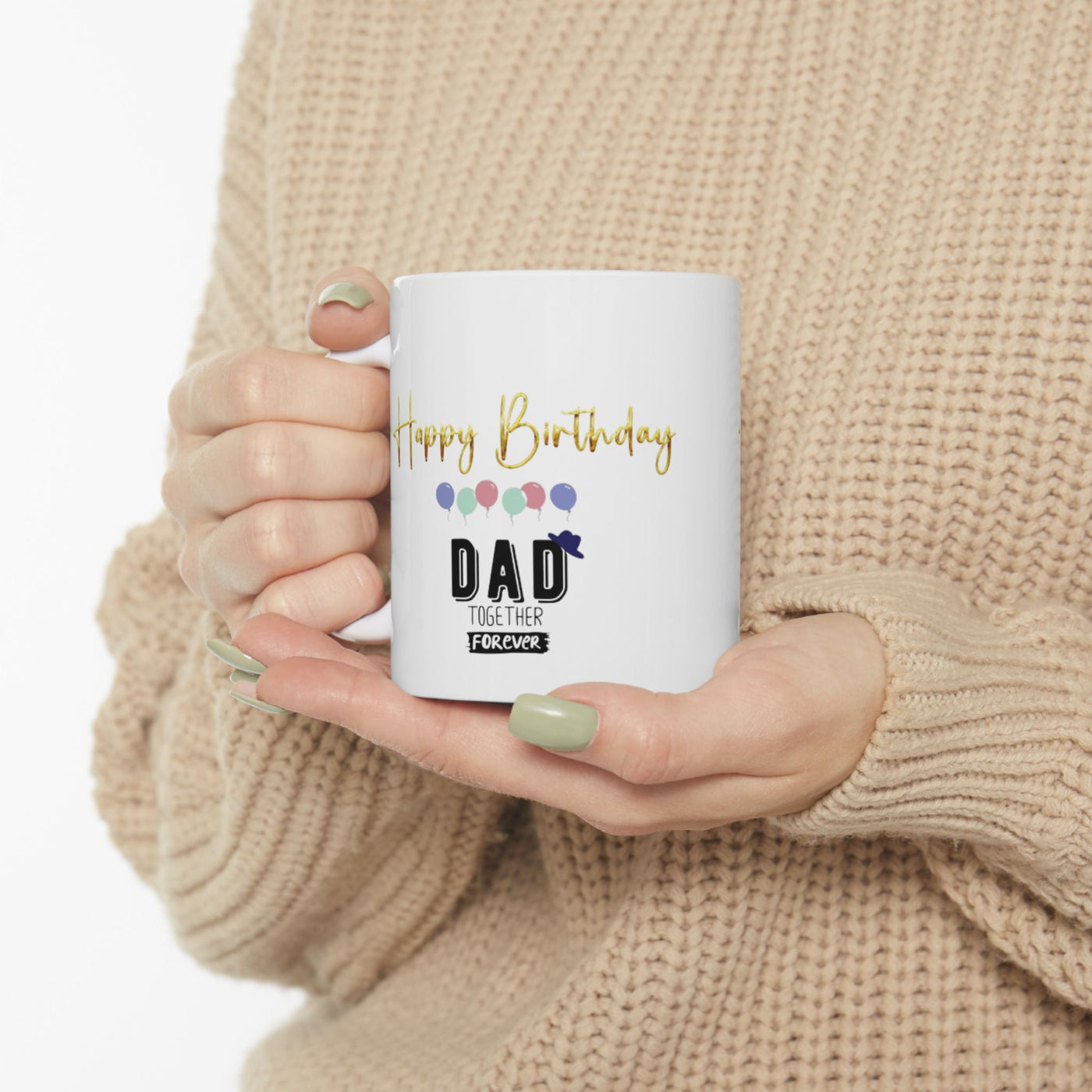 Happy Birthday Dad Mug