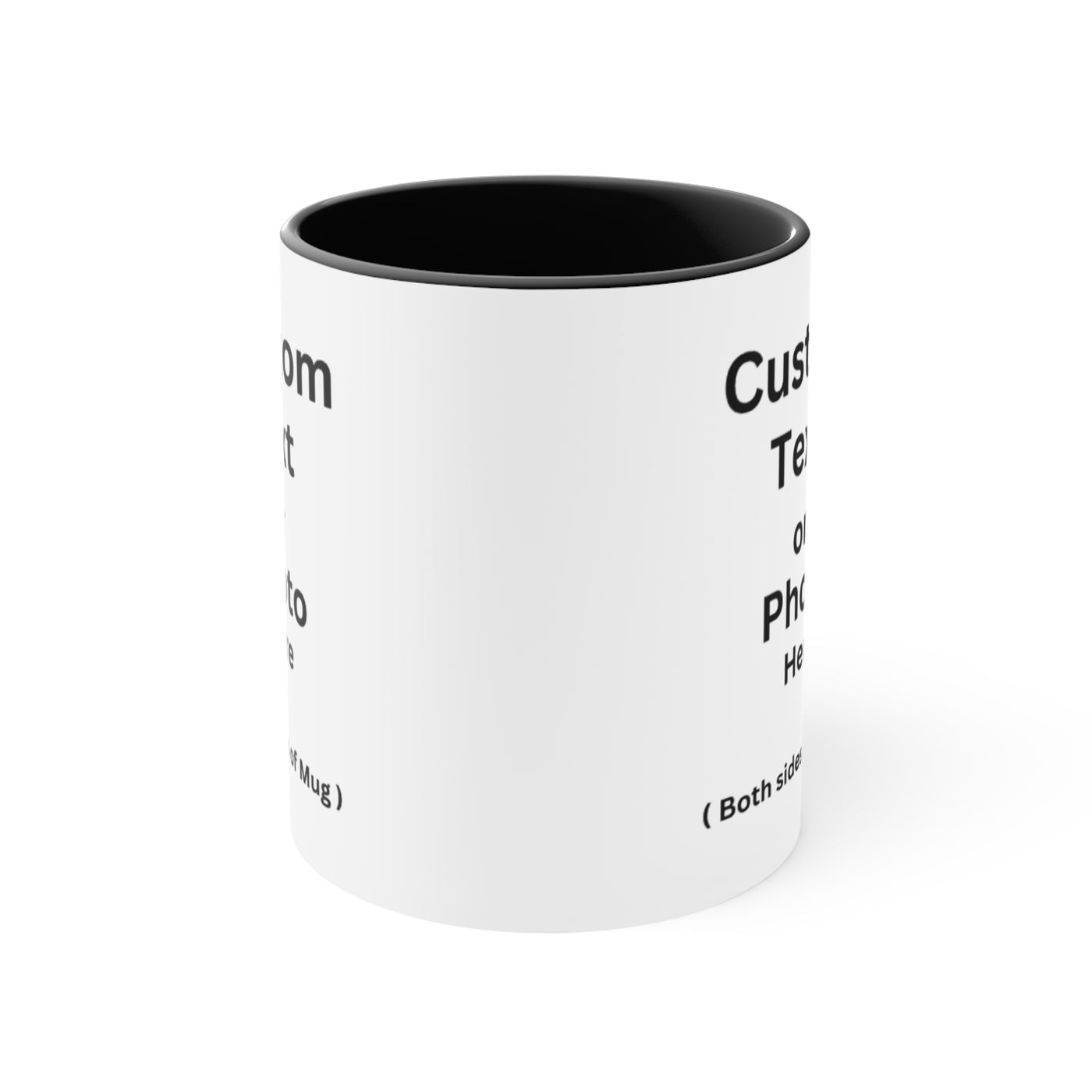 Custom Text / Photo Mug