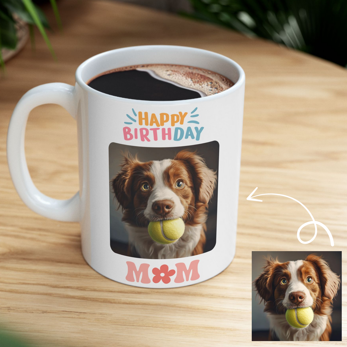 Happy Birthday Custom Dog Photo Mug Mom