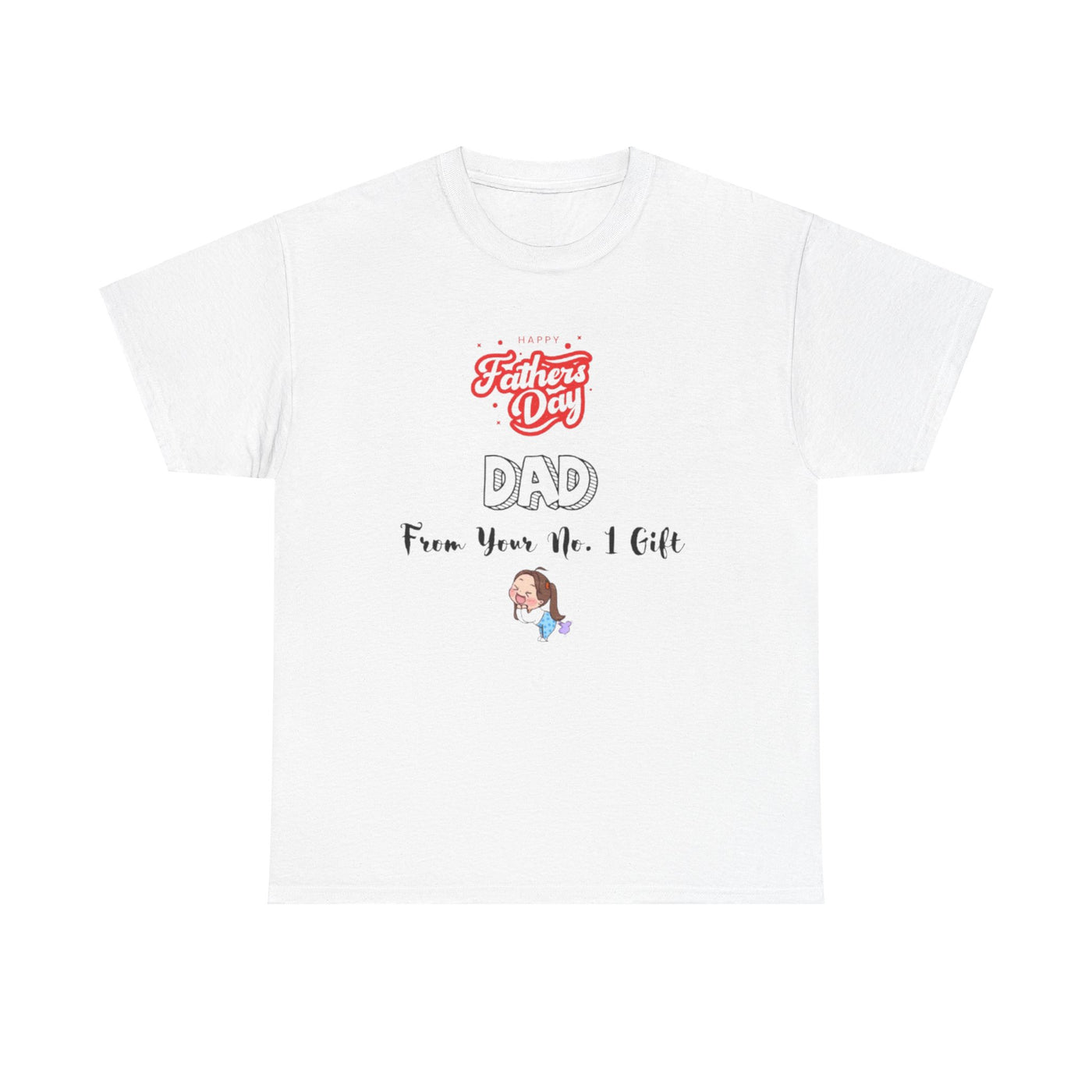 Dad First Fathers Day Tshirt