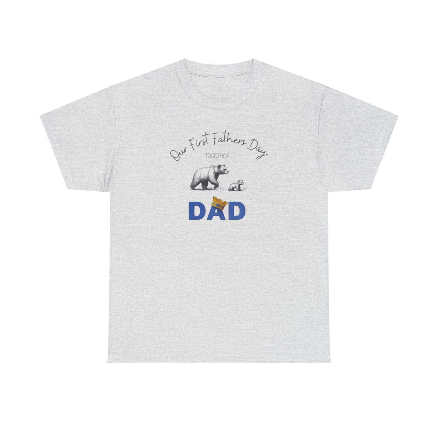 Dad First Fathers Day Tshirt