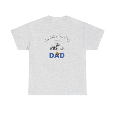 Dad First Fathers Day Tshirt