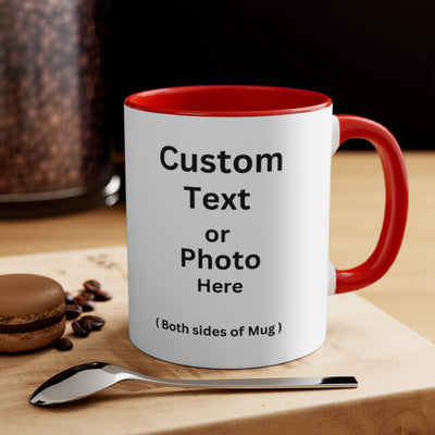 Custom Text / Photo Mug