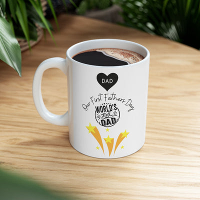 Dad First Fathers Day Mug