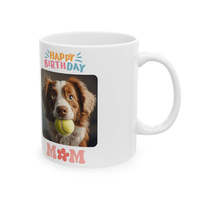 Happy Birthday Custom Pet Photo Mug Mom