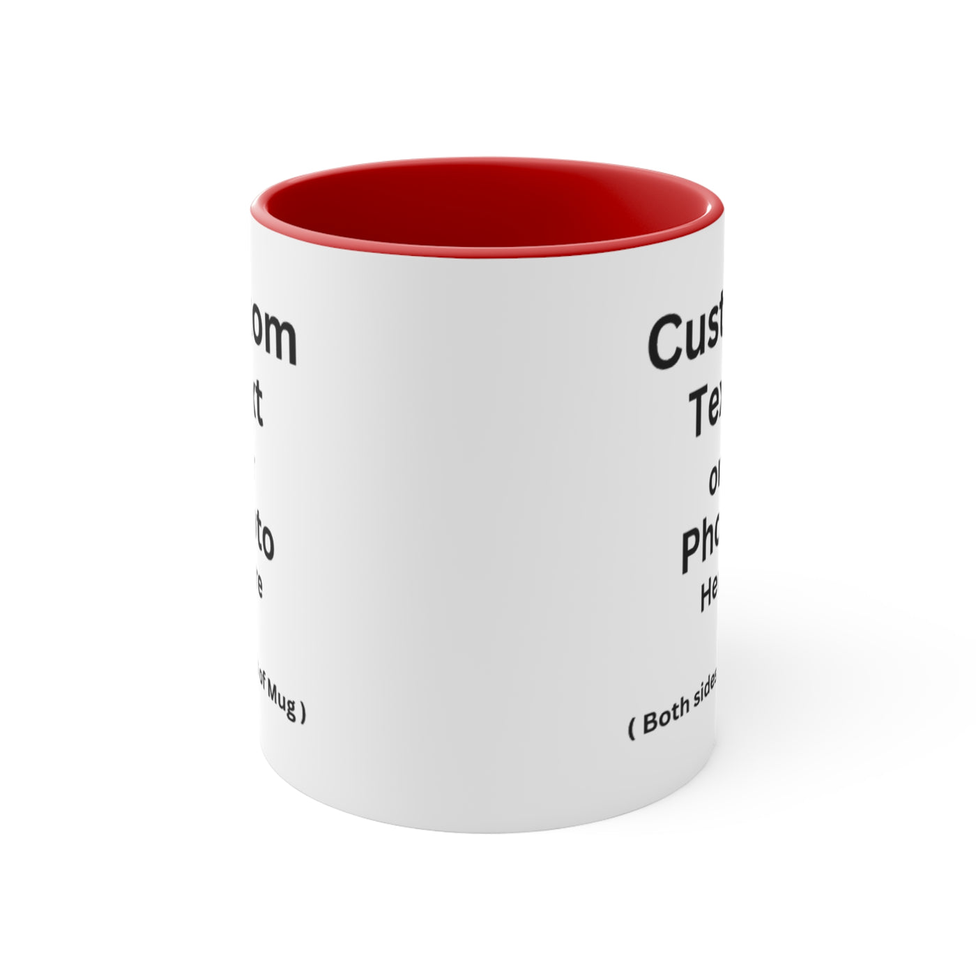 Custom Text / Photo Mug