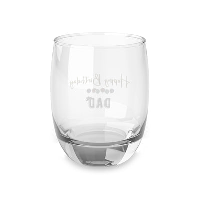 Whiskey Glass Dad Happy Birthday