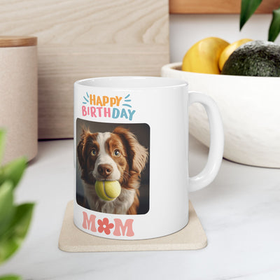 Happy Birthday Custom Pet Photo Mug Mom