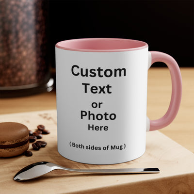 Custom Text / Photo Mug