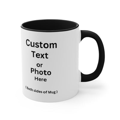 Custom Text / Photo Mug