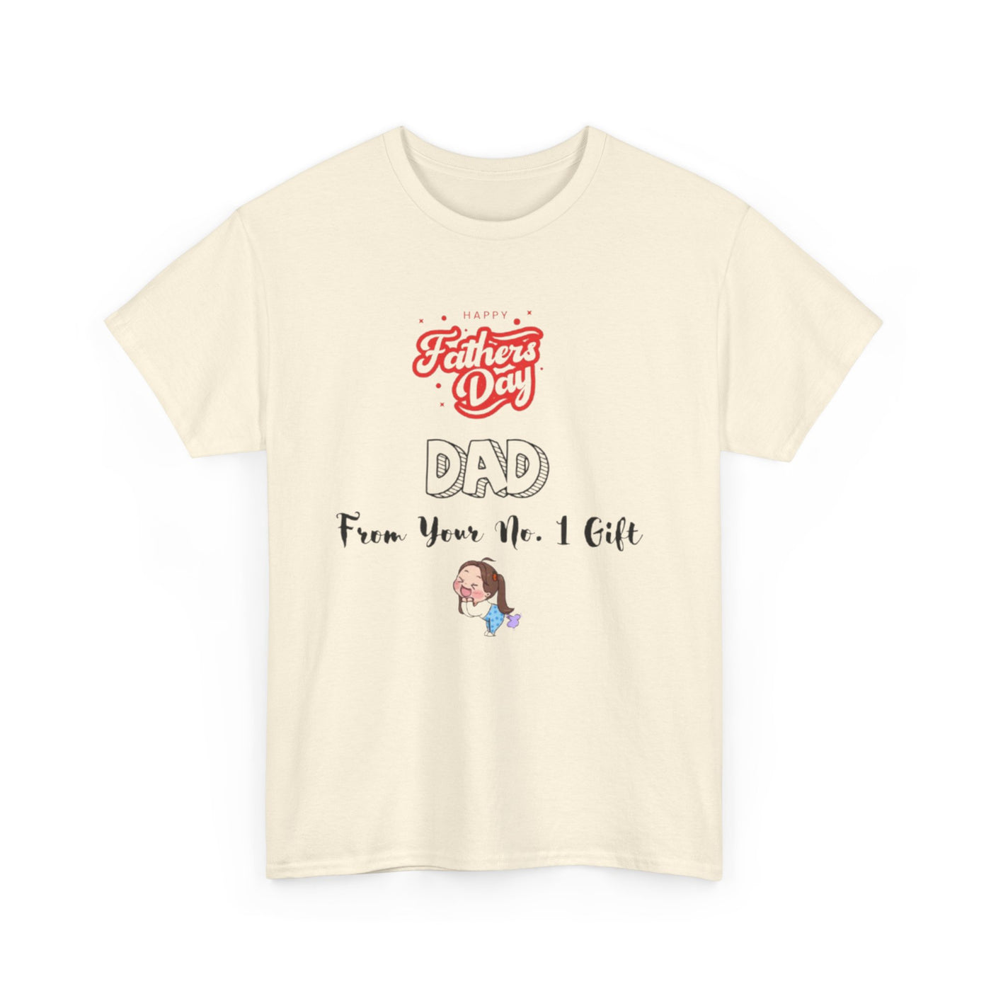 Dad First Fathers Day Tshirt