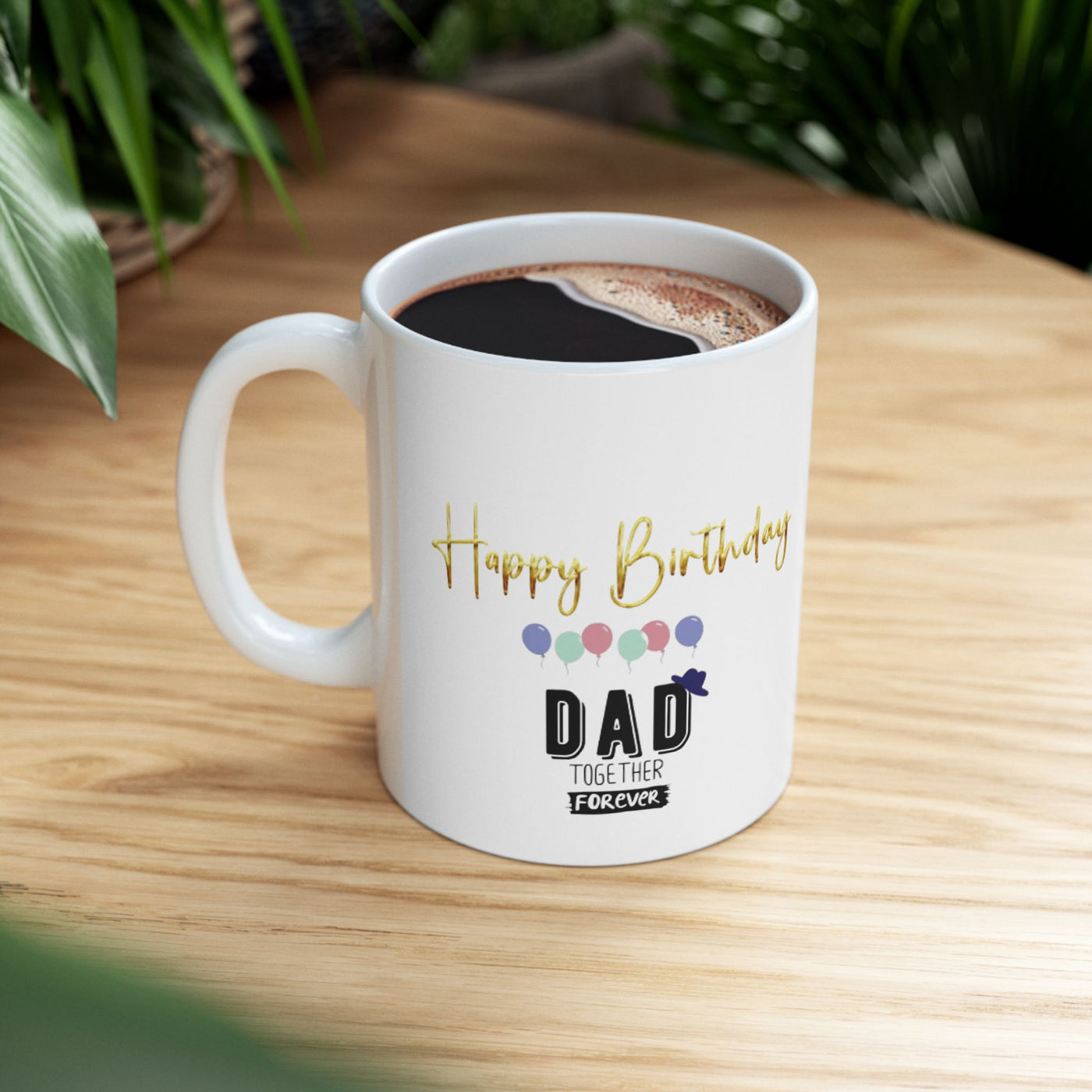 Happy Birthday Dad Mug