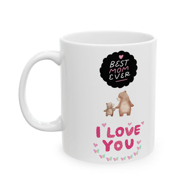 Best Mom Ever Mug