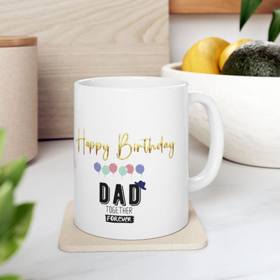 Happy Birthday Dad Mug