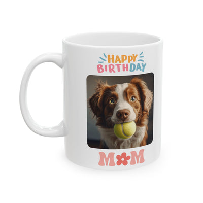 Happy Birthday Custom Pet Photo Mug Mom