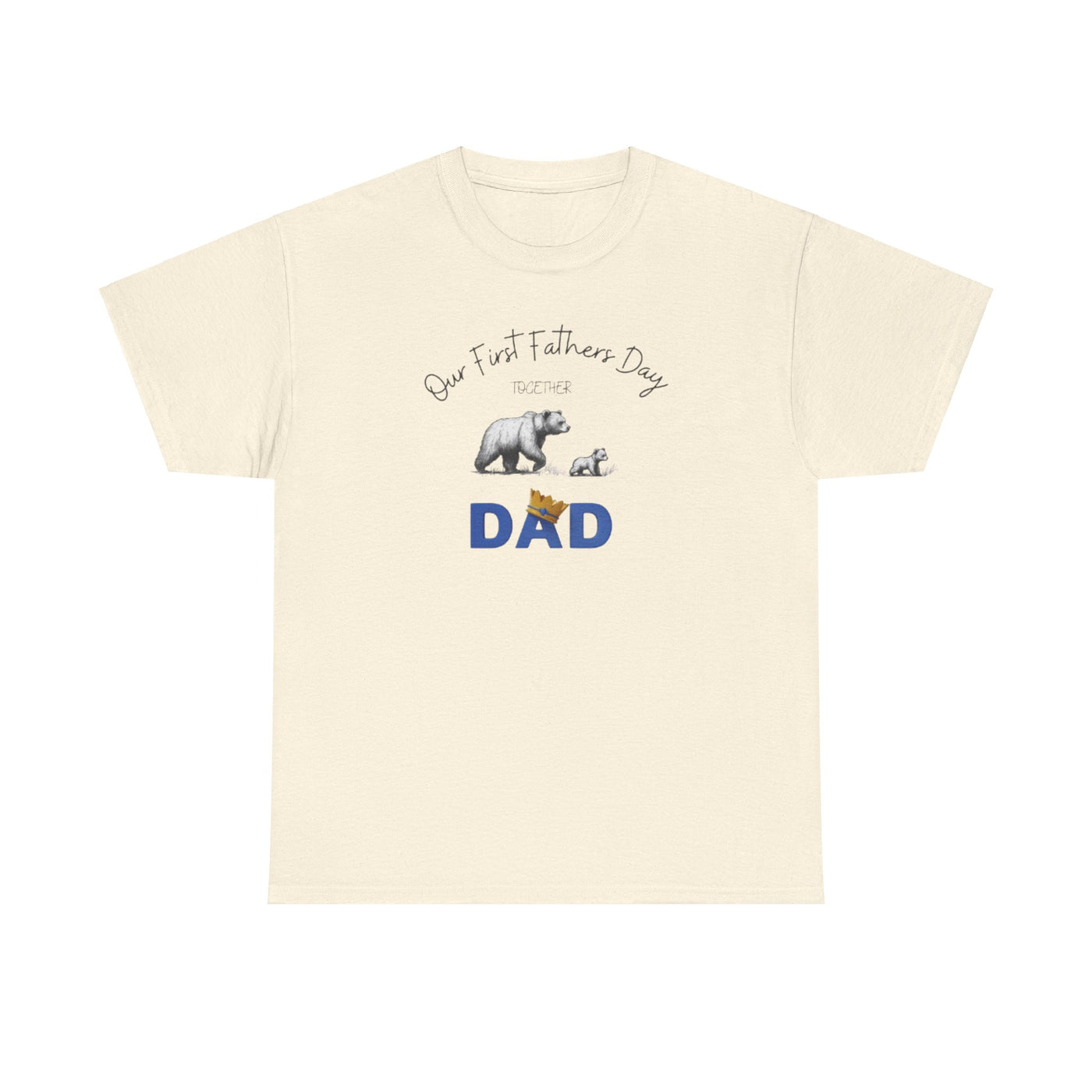 Dad First Fathers Day Tshirt